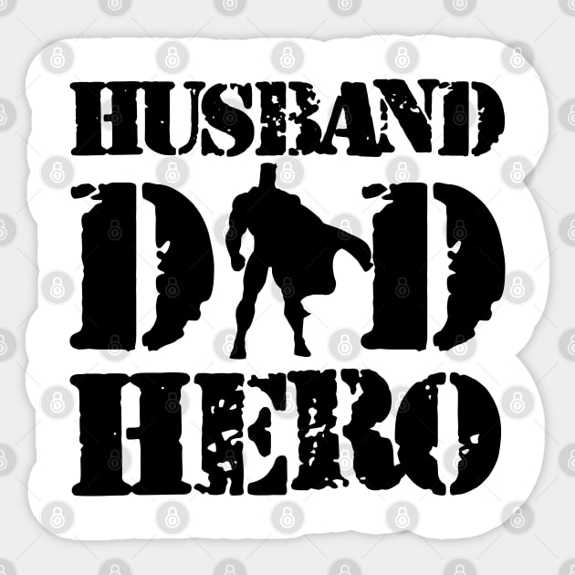 Dad Husband Hero Sticker by KC Happy Shop